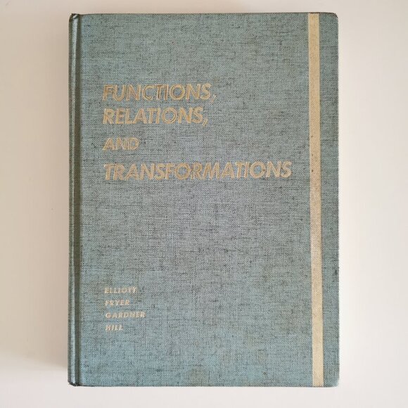 1960s Functions Relations & Transformations Textbook Vintage Math Logical Reason - Picture 3 of 12
